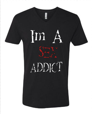 Sex Addict T-shirt.
